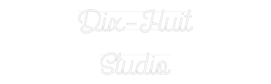 Custom Neon: Dix-Huit
Stu...