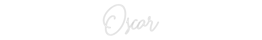 Custom Neon: Oscar