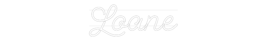 Custom Neon: Loane