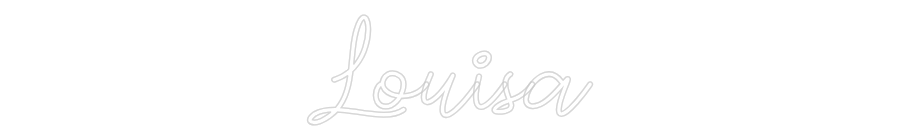 Custom Neon: Louisa