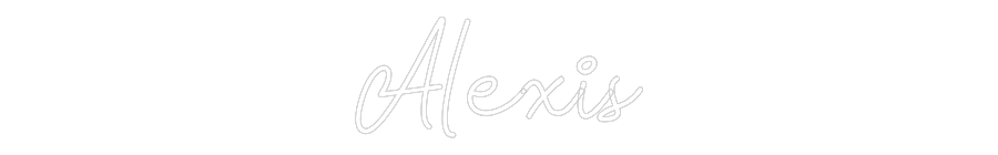 Custom Neon: Alexis