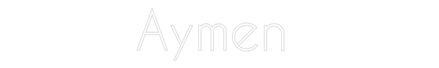 Custom Neon: Aymen