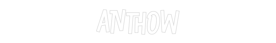 Custom Neon: ANTHOW
