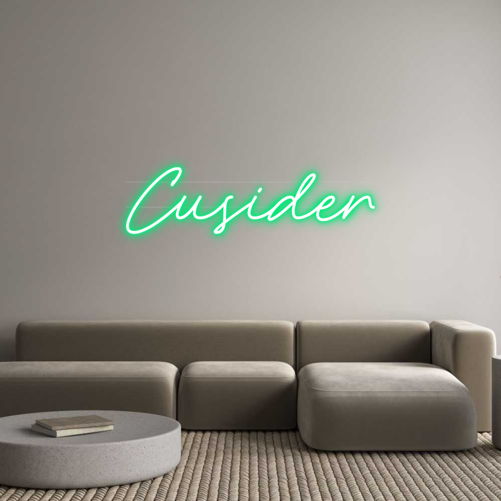 Custom Neon: Cusider