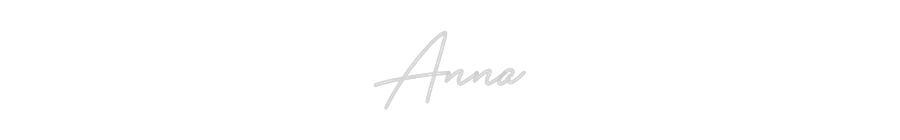 Custom Neon: Anna