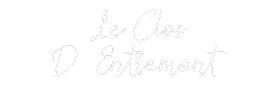 Custom Neon: Le Clos
D’En...