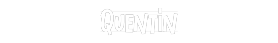 Custom Neon: Quentin