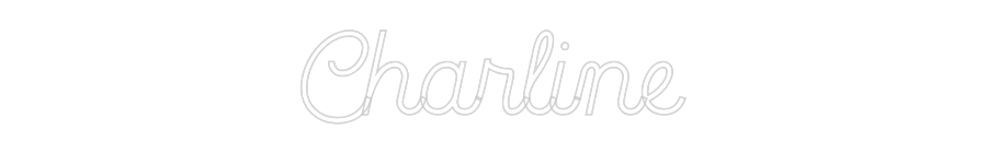 Custom Neon: Charline