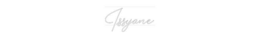 Custom Neon: Issyane