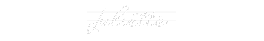 Custom Neon: Juliette
