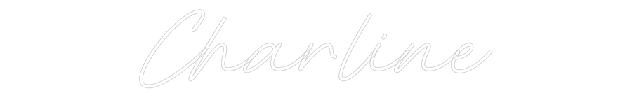 Custom Neon: Charline