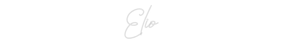 Custom Neon: Elio