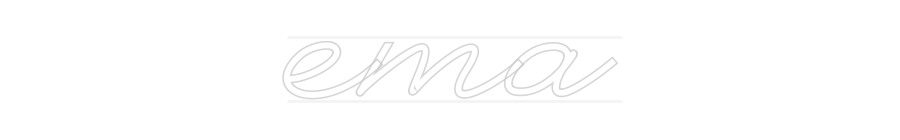 Custom Neon: ema