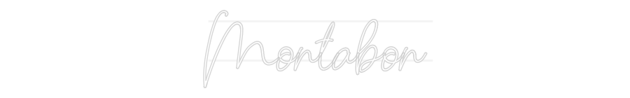 Custom Neon: Montabon