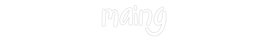 Custom Neon: maing