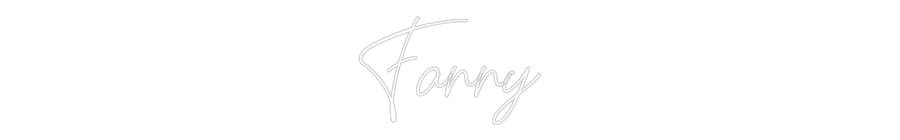 Custom Neon: Fanny