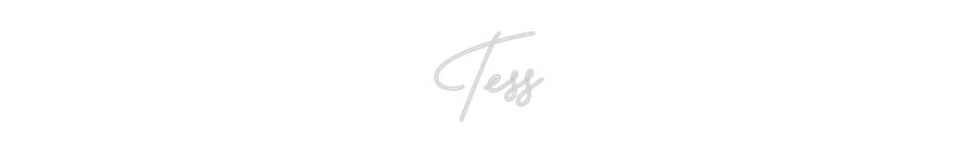 Custom Neon: Tess