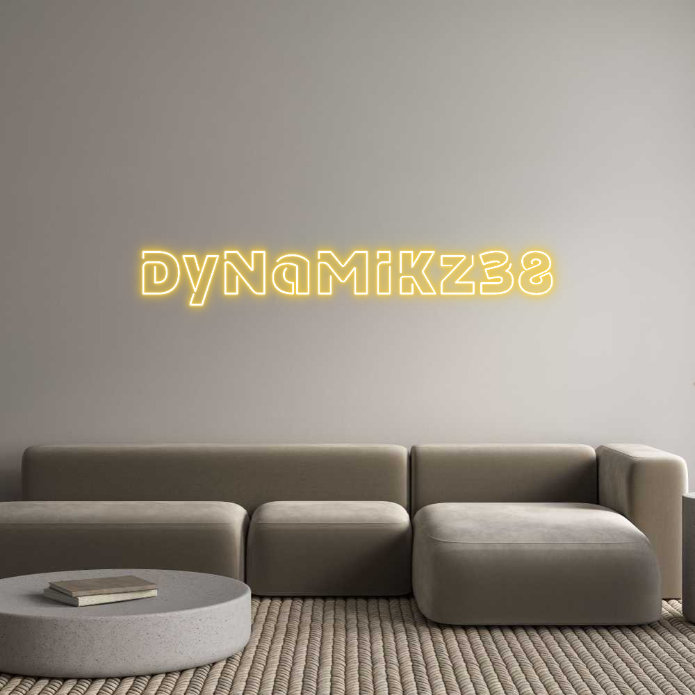 Custom Neon: DyNaMIKz38