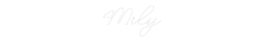 Custom Neon: Mily