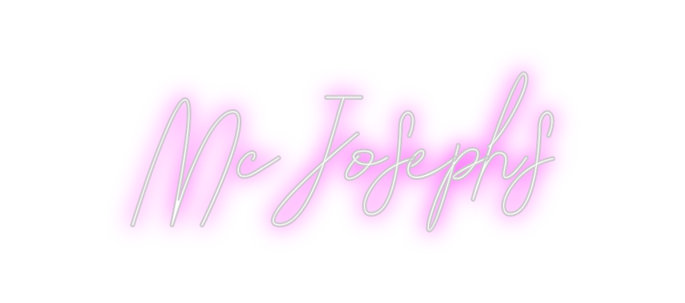 Custom Neon: McJosephs