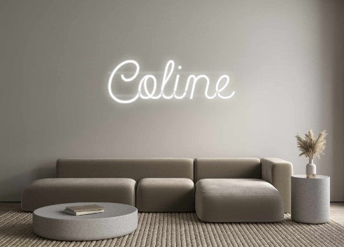 Custom Neon: Coline