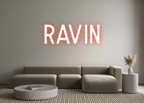 Custom Neon: Ravin