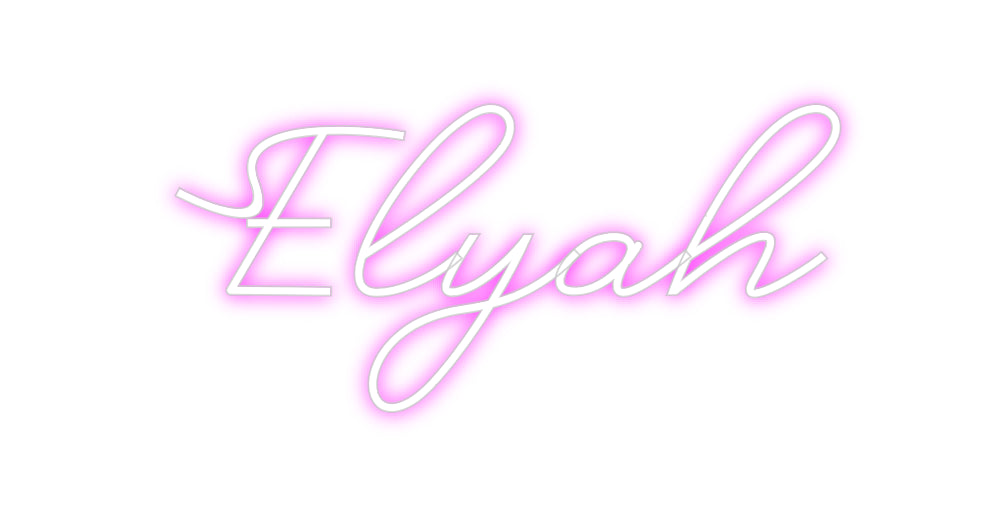 Custom Neon: Elyah