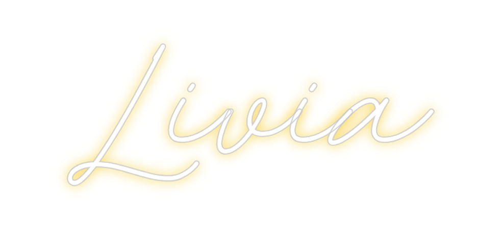 Custom Neon: Livia