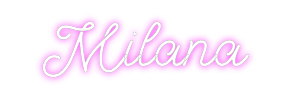 Custom Neon: Milana