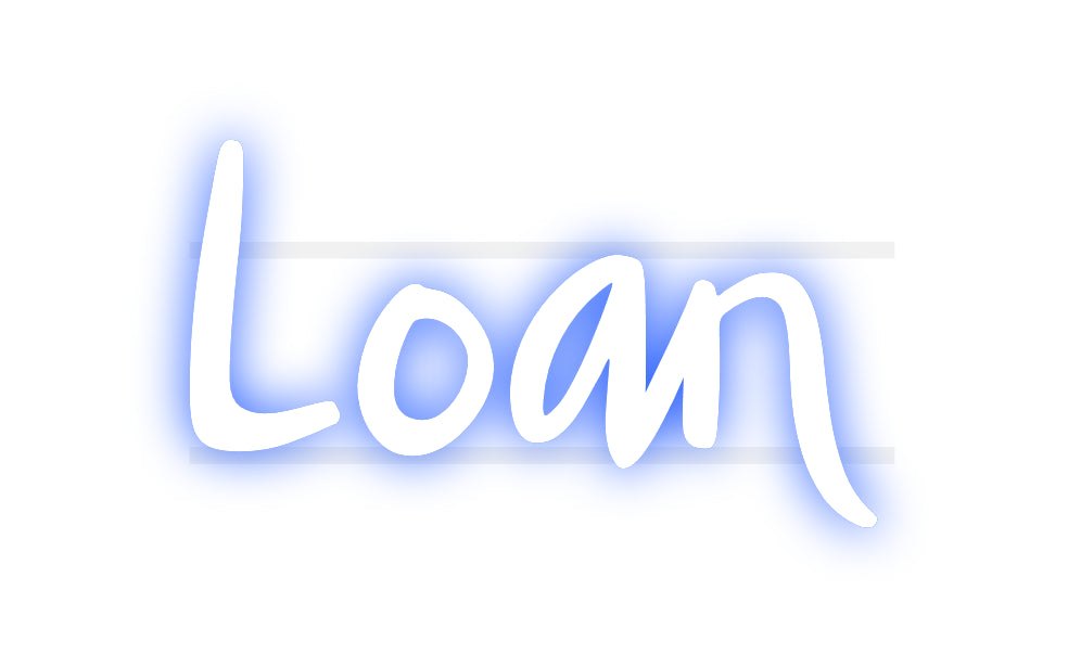 Custom Neon: Loan