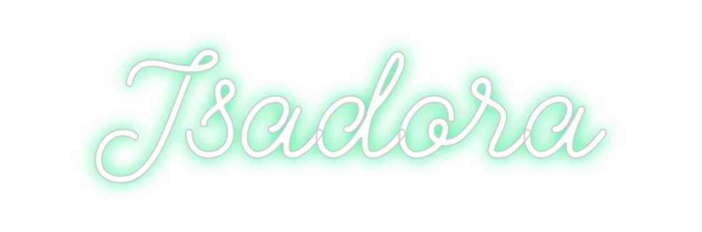 Custom Neon: Isadora