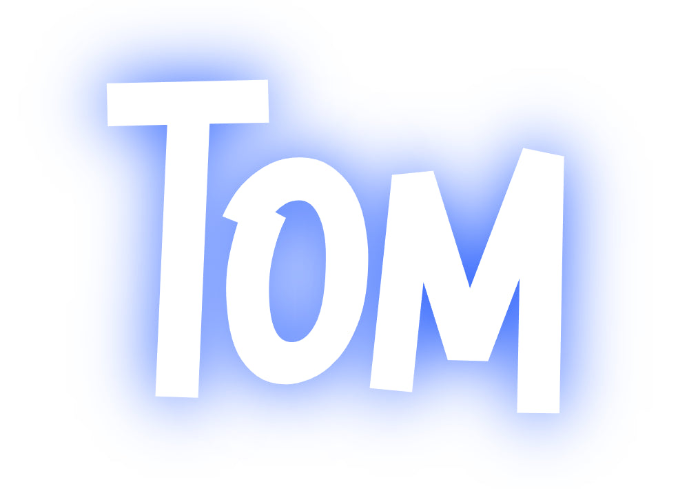 Custom Neon: Tom