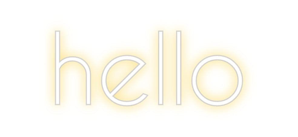 Custom Neon: hello