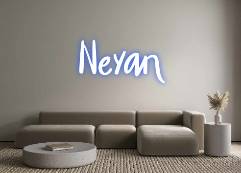 Custom Neon: Neyan