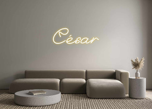 Custom Neon: César