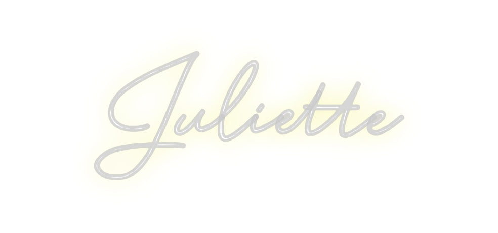 Custom Neon: Juliette