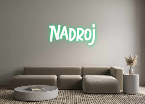 Custom Neon: Nadroj