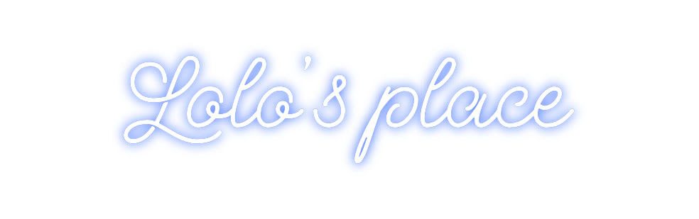 Custom Neon: Lolo’s place