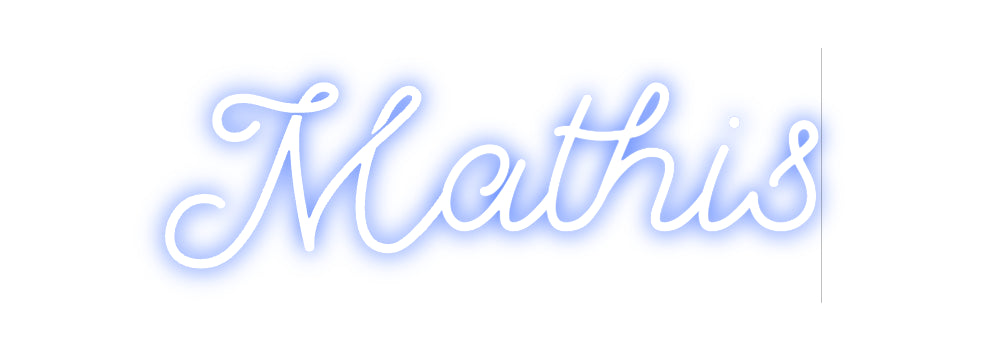 Custom Neon: Mathis