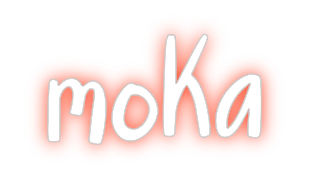 Custom Neon: moKa