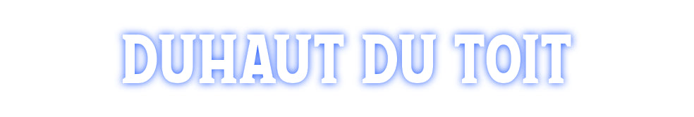 Custom Neon: DUHAUT DU TOIT