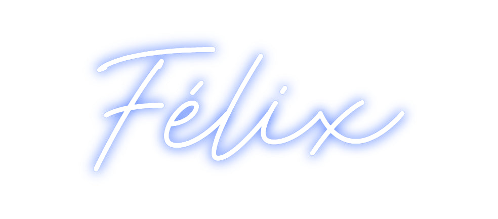 Custom Neon: Félix