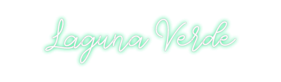 Custom Neon: Laguna Verde