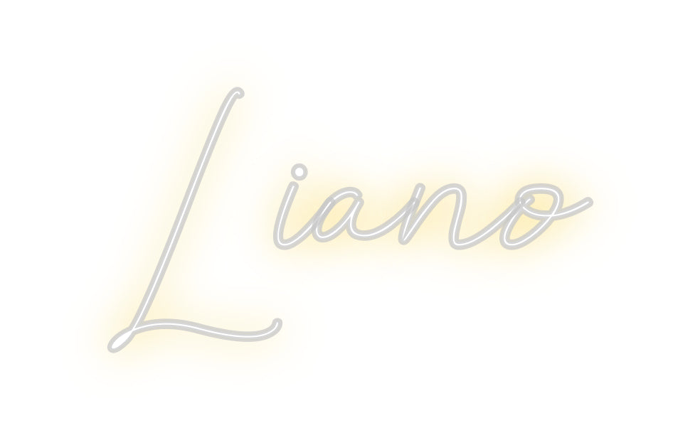 Custom Neon: Liano