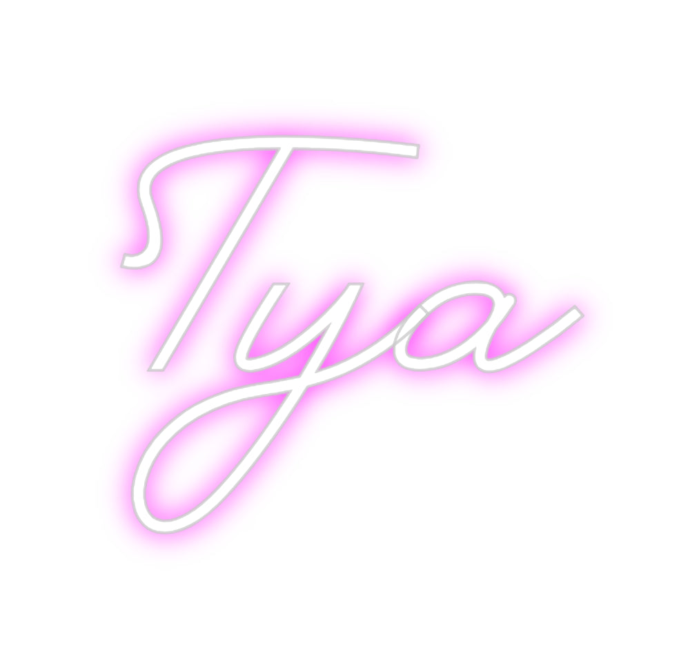 Custom Neon: Tya