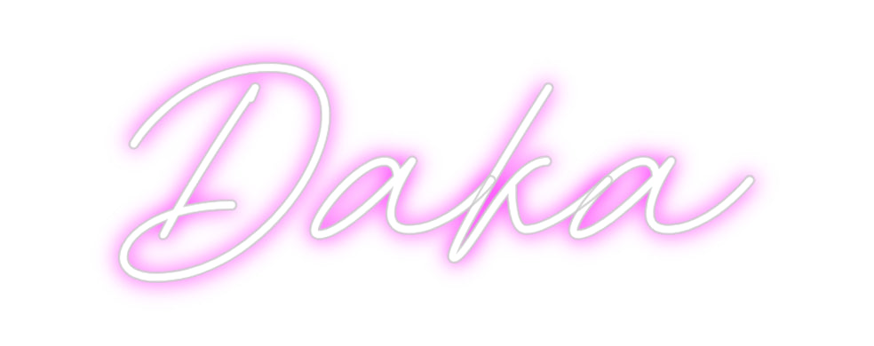 Custom Neon: Daka