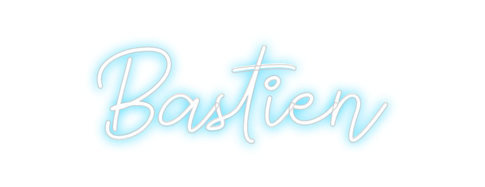 Custom Neon: Bastien