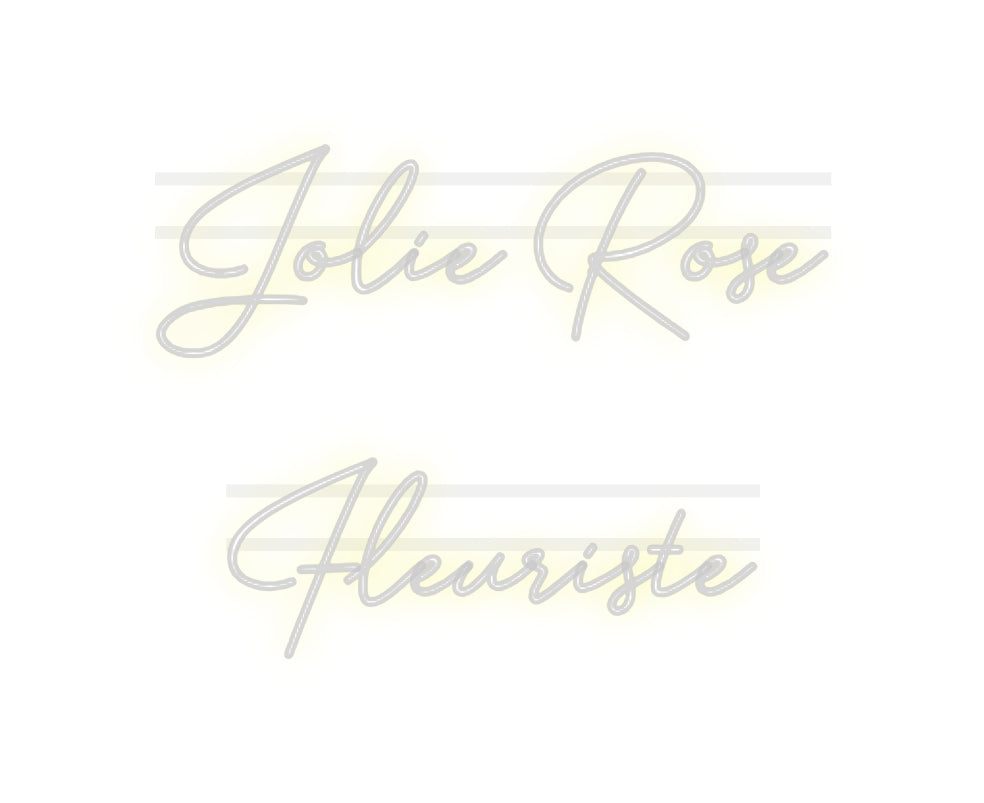 Custom Neon: Jolie Rose 
...