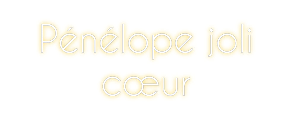 Custom Neon: Pénélope joli...