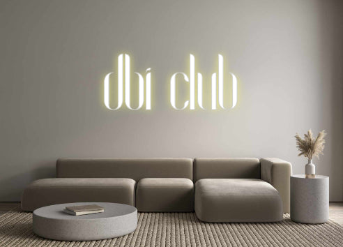 Custom Neon: dbi club